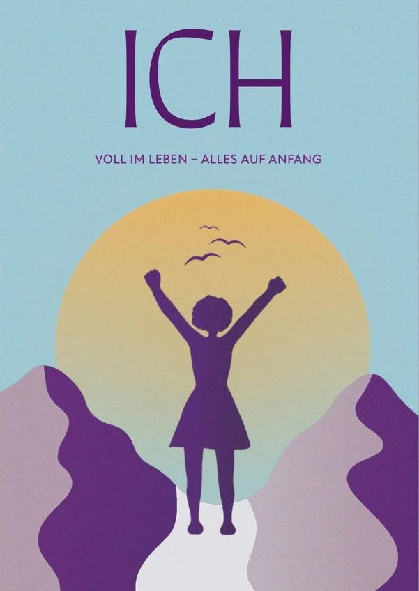 Cover zum Buch "Ich. Voll im Leben. Alles auf Anfang"